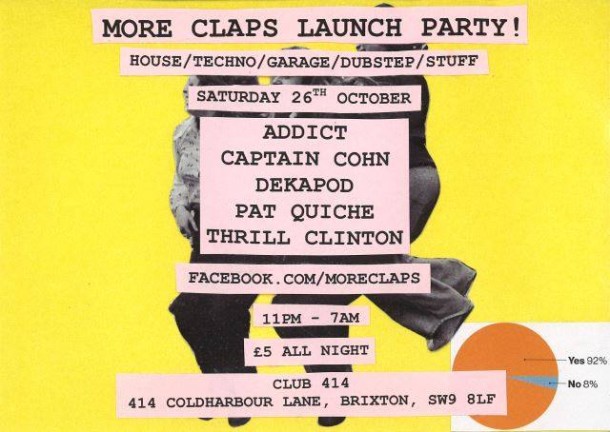 More Claps launch night: Sat 26 Oct