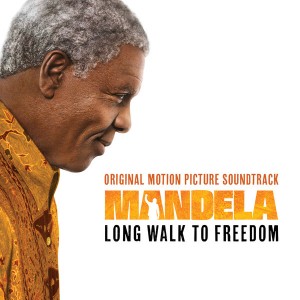 Various_Artists_-_Mandela_-_Long_Walk_To_Freedom_(Original_Motion_Picture_Soundtrack)_Album_Download