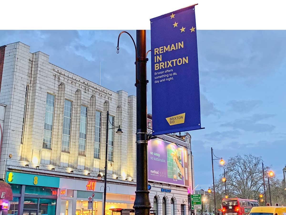 Remain in Brixton Banner by the Business Improvement District