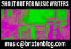 brixton blog appeal for music writers