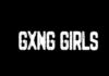 GXNG GIRLS title